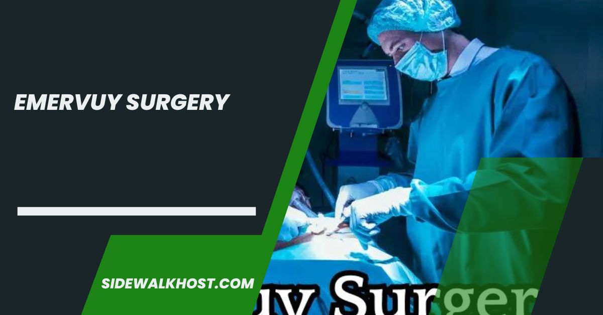 Emervuy Surgery