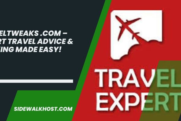 Traveltweaks .Com –  Expert Travel Advice & Booking Made Easy!