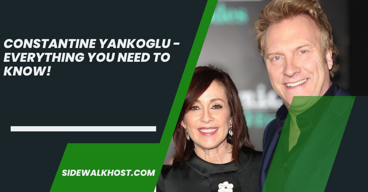 Constantine yankoglu -  Everything You Need to Know!