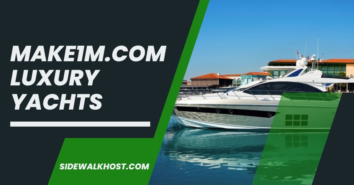 Make1m.com luxury yachts