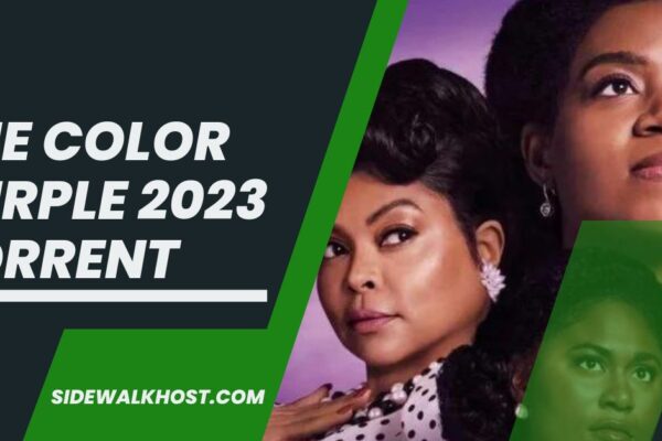 The color purple 2023 torrent-Avoid These Common Pitfalls!