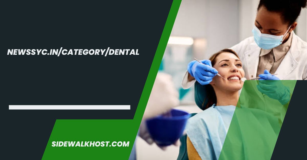 Newssyc.In/Category/Dental